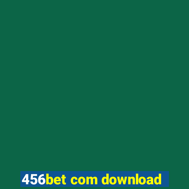 456bet com download